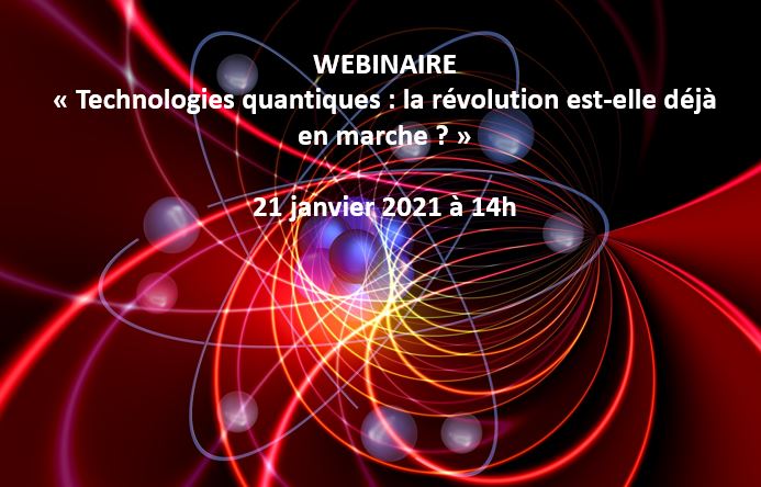 Illustration article Webinaire "Technologies quantiques : la révolution est-elle déjà en marche ?"